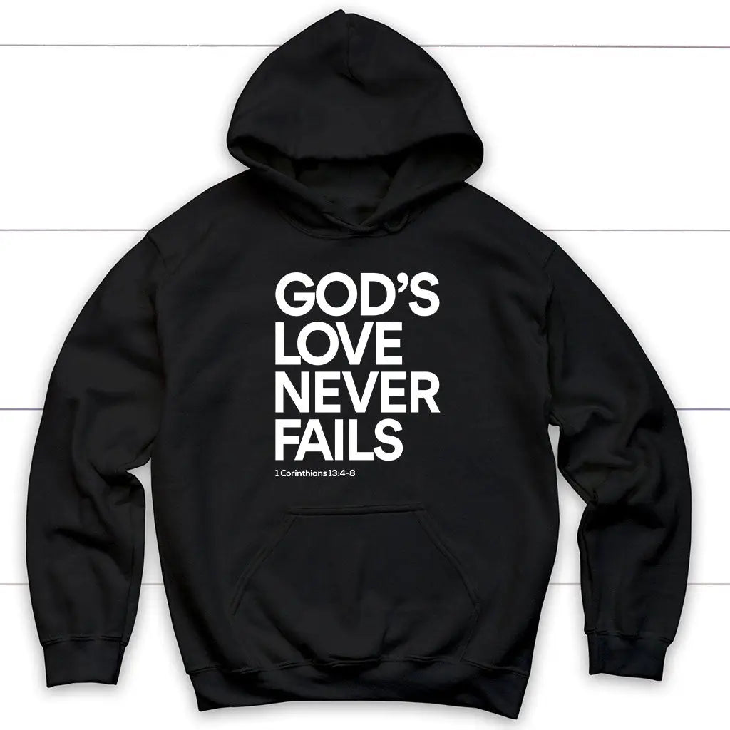 1 Corinthians 13:4-8 God's Love Never Fails Bible Verse Hoodie