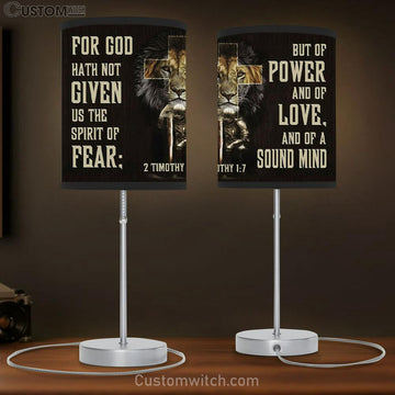 2 Timothy 17 Lamp Gift For God Hath Not Given Us The Spirit Of Fear Table Lamp Print - Christian Bedroom Decor
