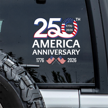 250th Anniversary 1776-2026 America Car Window Decal Sticker