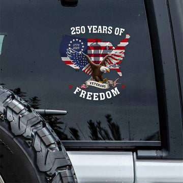 250 Years of Freedom Patriotic Veterans Car Window Decal Sticker