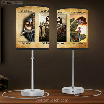 A Child Of God A Woman Of Faith A Warrior Of Christ Table Lamp Gift - Christian Wall Table Lamp - Scripture Table Lamp Prints