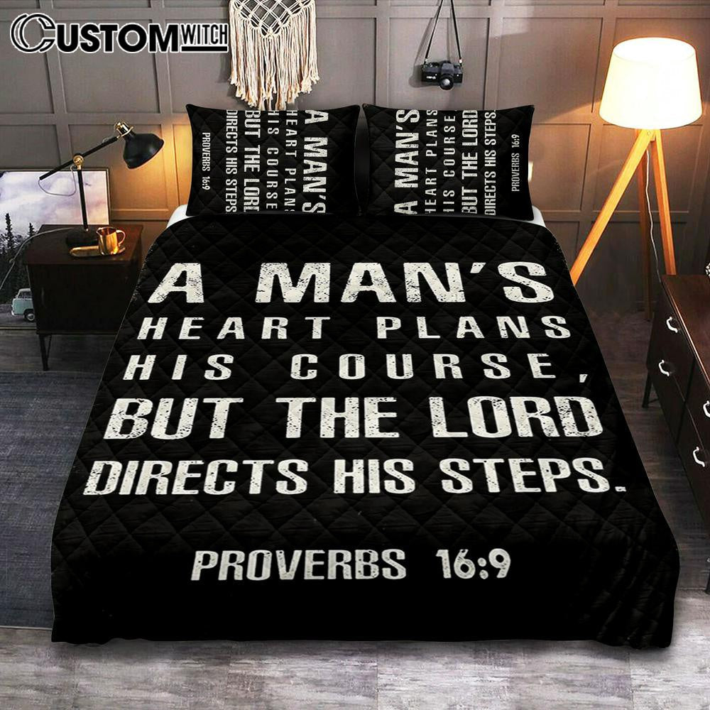 A Man&#39;s Heart Plans His Course Proverbs 16 9 Quilt Bedding Set Bedroom - Christian Quilt Bedding Set Bedroom Decor