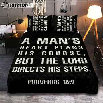 A Man&#39;s Heart Plans His Course Proverbs 16 9 Quilt Bedding Set Bedroom - Christian Quilt Bedding Set Bedroom Decor
