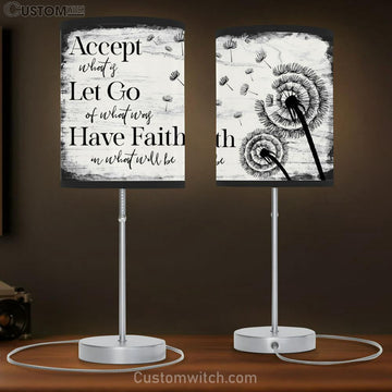Accept Let Go Have Faith Table Lamp Gift - Dandelion - Christian Bedroom Decor