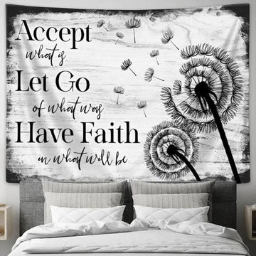 Accept Let Go Have Faith Tapestry Wall Art - Dandelion - Christian Wall Decor