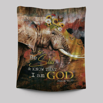 African Elephant Sunflower Be Still And Know That I Am God Tapestry Wall Art - Christian Tapestries Prints - Bible Verse Tapestry Art