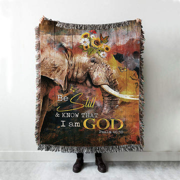 African Elephant Sunflower Be Still And Know That I Am God Woven Throw Blanket - Christian Woven Blanket Prints - Bible Verse Woven Blanket Art