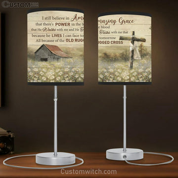 All Because Of The Old Rugged Cross Jesus Table Lamp