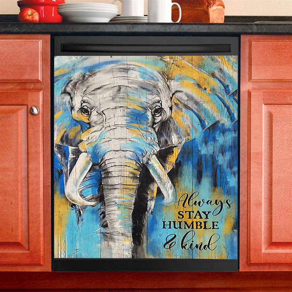 Always Stay Humble And Kind Strong Elephant Dishwasher Cover, Bible Verse Dishwasher Magnet Cover, Christian Inspirational Kitchen Decor