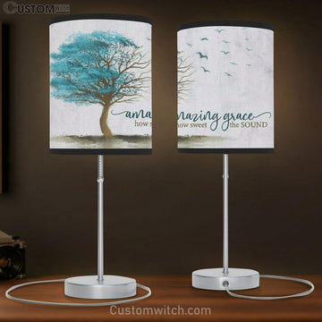 Amazing Grace How Sweet The Sound Christian Table Lamp Gift Print - Christian Bedroom Decor