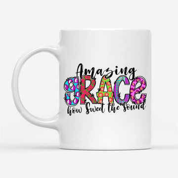 Amazing Grace How Sweet The Sound, Christian Coffee Mug, Christian Mug, Bible Mug, Faith Gift, Encouragement Gift