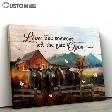 Angus Cow White Butterfly Live Like Someone Left The Gate Open Large Canvas - Christian Wall Art - Bible Verse Canvas Art