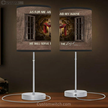 As For Me And My House We Will Serve The Lord Table Lamp Prints - Religious Table Lamp Art - Christian Home Decor