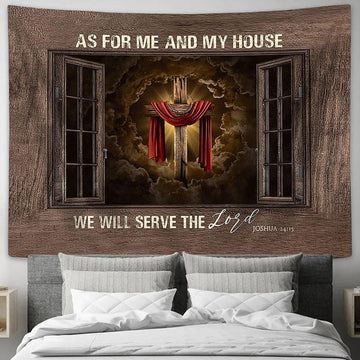As For Me And My House We Will Serve The Lord Tapestry Prints - Religious Tapestry Art - Christian Home Decor