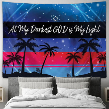 At My Darkest God Is My Light Tapestry Print - Inspirational Tapestry Art - Scripture Wall Art