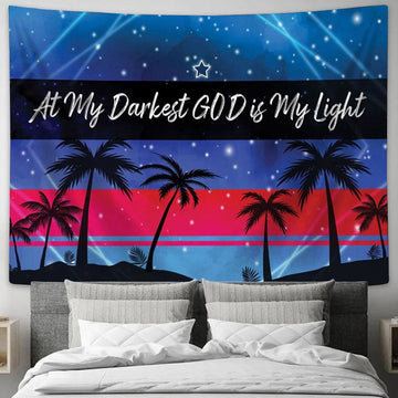 At My Darkest God Is My Light Tapestry Prints - Religious Wall Decor - Christian Tapestry Wall Art