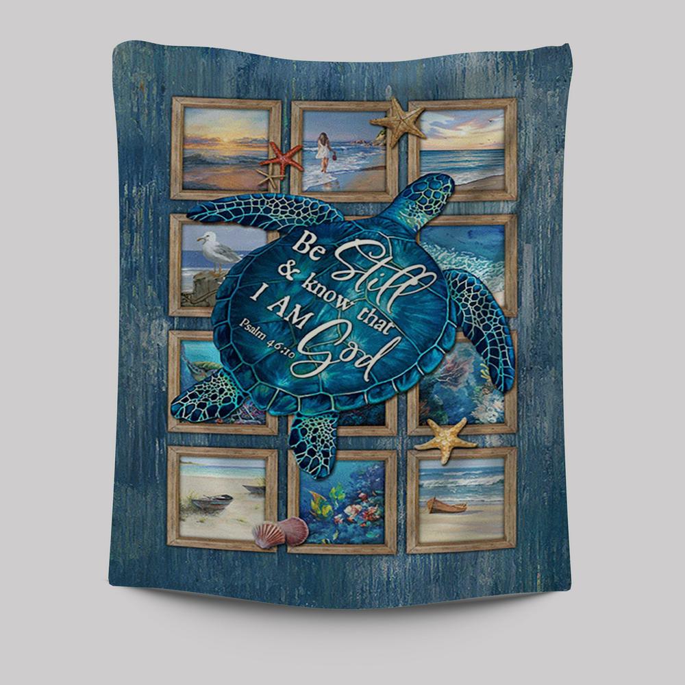 Be Still And Know That I Am God Blue Sea Turtle Starfish Tapestry Wall Art - Bible Verse Tapestry Art - Inspirational Art -  Christian Indoor Wall Tapestries