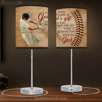 Baseball Bat Your Talent Is God&#39;s Gift To You Table Lamp Gift - Bible Verse Table Lamp - Religious Bedroom Decor