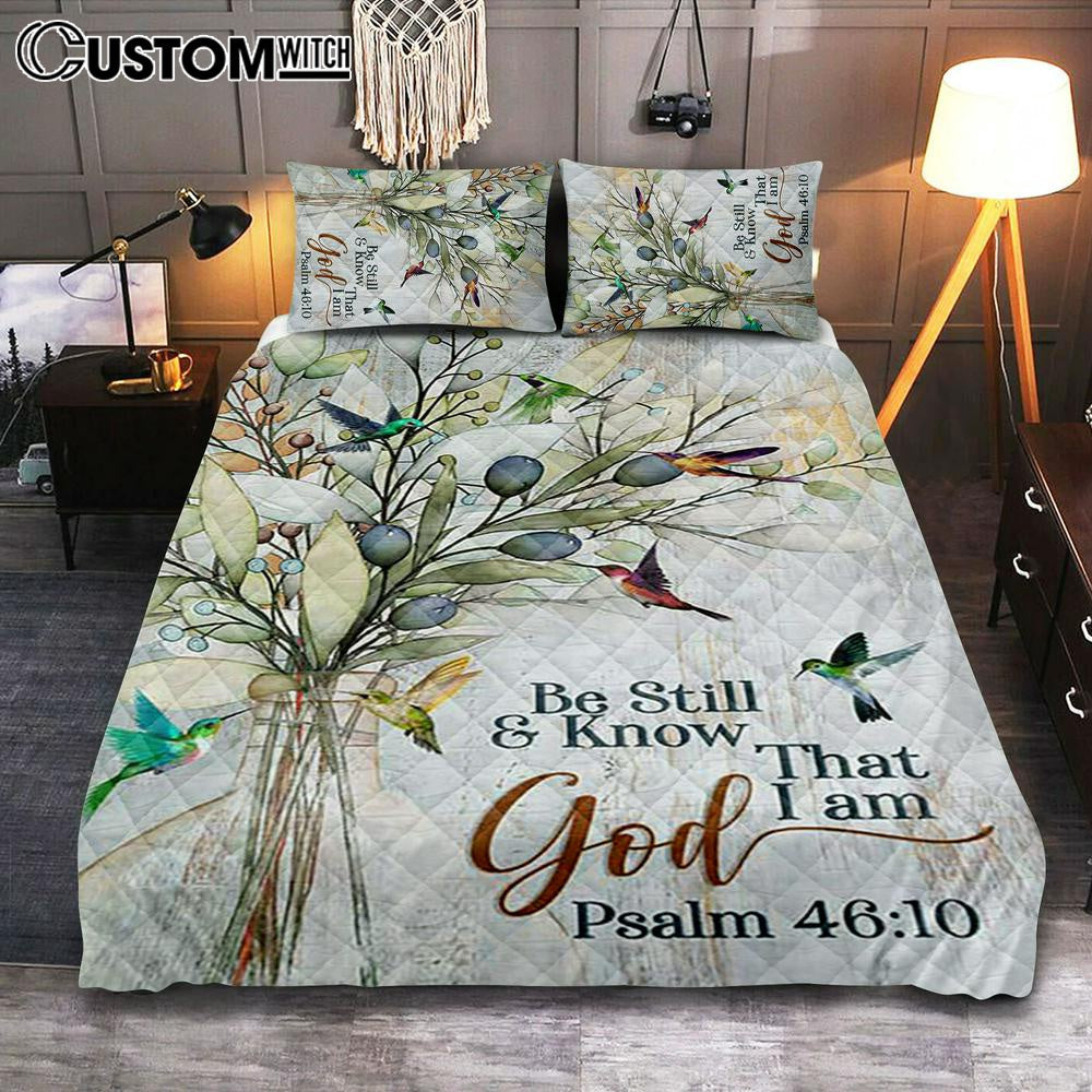 Be Still And Know That I Am God Olive Tree Hummingbird Quilt Bedding Set Art - Bible Verse Bedroom