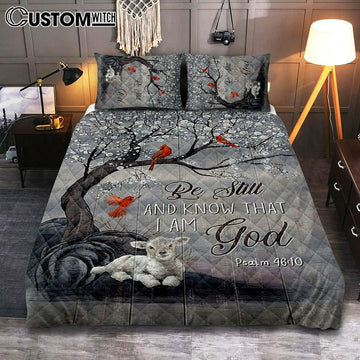 Be Still And Know That I Am God Red Cardinal White Lamb Quilt Bedding Set Art - Bible Verse Bedroom