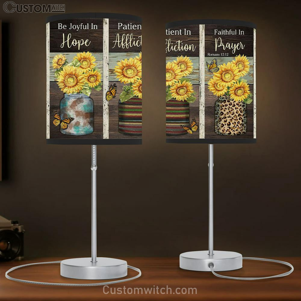 Be Joyful In Hope Patient In Affliction Romans 1212 Ver 02 Table Lamp Gift - Christian Bedroom Decor