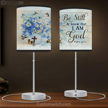 Be Still And Know That I Am God Daisy Flower Hummingbird Table Lamp Gift - Bible Verse Table Lamp - Religious Bedroom Decor