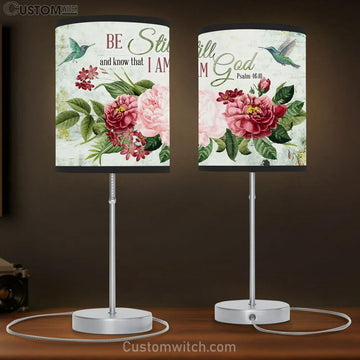 Be Still And Know That I Am God Flower Hummingbird Table Lamp Print - Inspirational Table Lamp Art - Scripture Lamp Gift