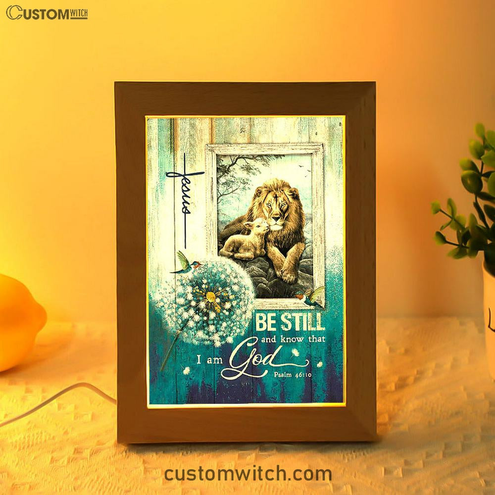 Be Still And Know That I Am God Frame Lamp - Dandelion Lion Of Judah Lamb Of God Frame Lamp Art - Bible Verse Art - Christian Inspirational Decor