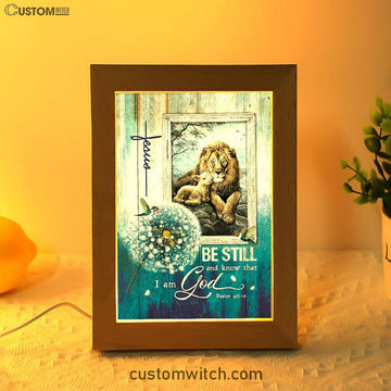 Be Still And Know That I Am God Frame Lamp - Dandelion Lion Of Judah Lamb Of God Frame Lamp Art - Bible Verse Art - Christian Inspirational Decor