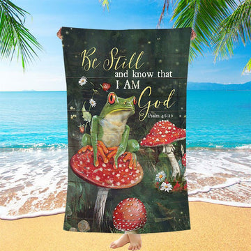 Be Still And Know That I Am God Frog Mushroom Beach Towel - Bible Verse Beach Towel - Christian Inspirational Beach Towel