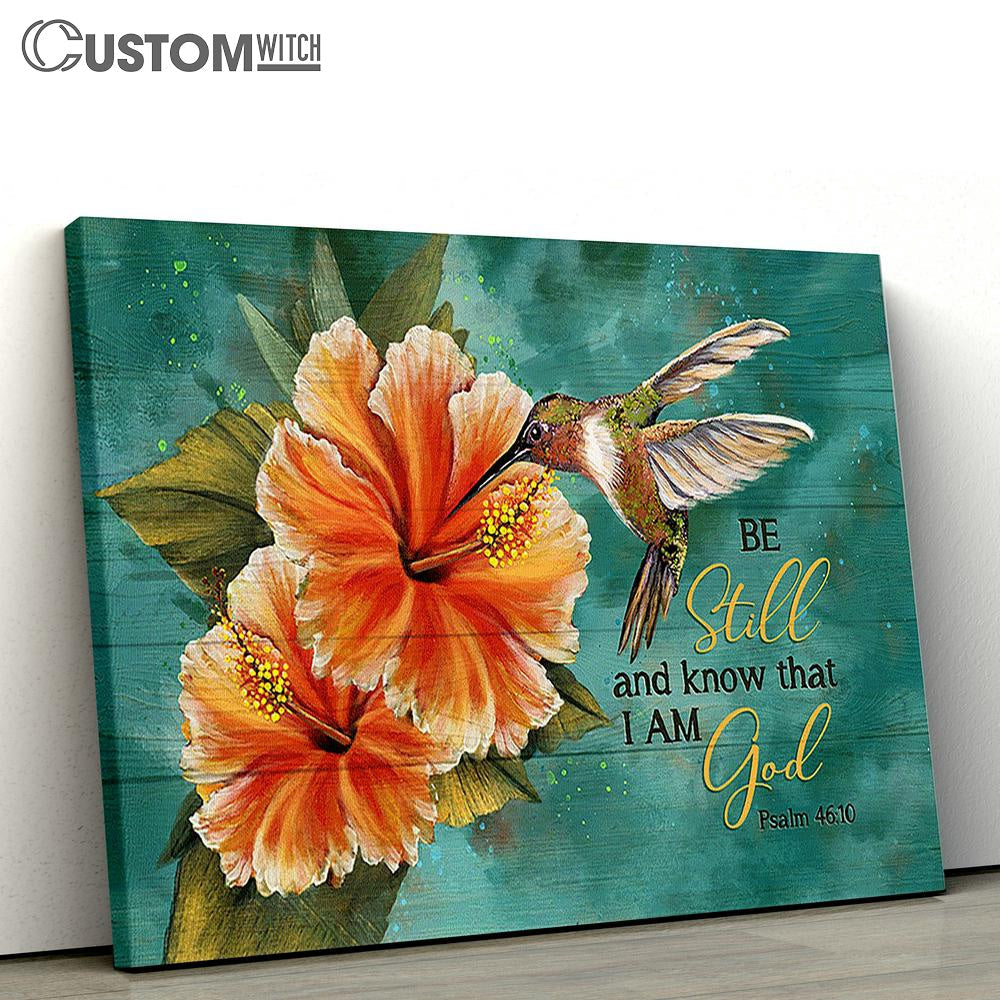 Be Still And Know That I Am God Gladiolus Flower, Hummingbird Wall Art Canvas - Christian Wall Art - Religious Art