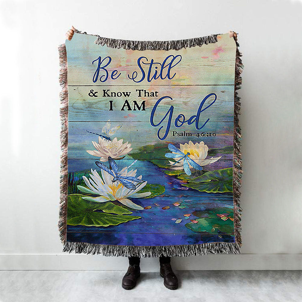 Be Still And Know That I Am God Lotus Dragonfly Woven Blanket Art - Bible Verse Throw Blanket - Christian Inspirational Boho Blanket