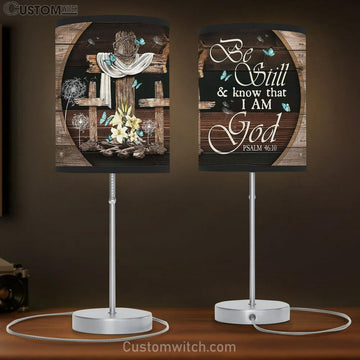 Be Still And Know That I Am God Old Cross Blue Butterfly Lily Large Table Lamp - Christian Lamp Gift - Bible Verse Table Lamp Art