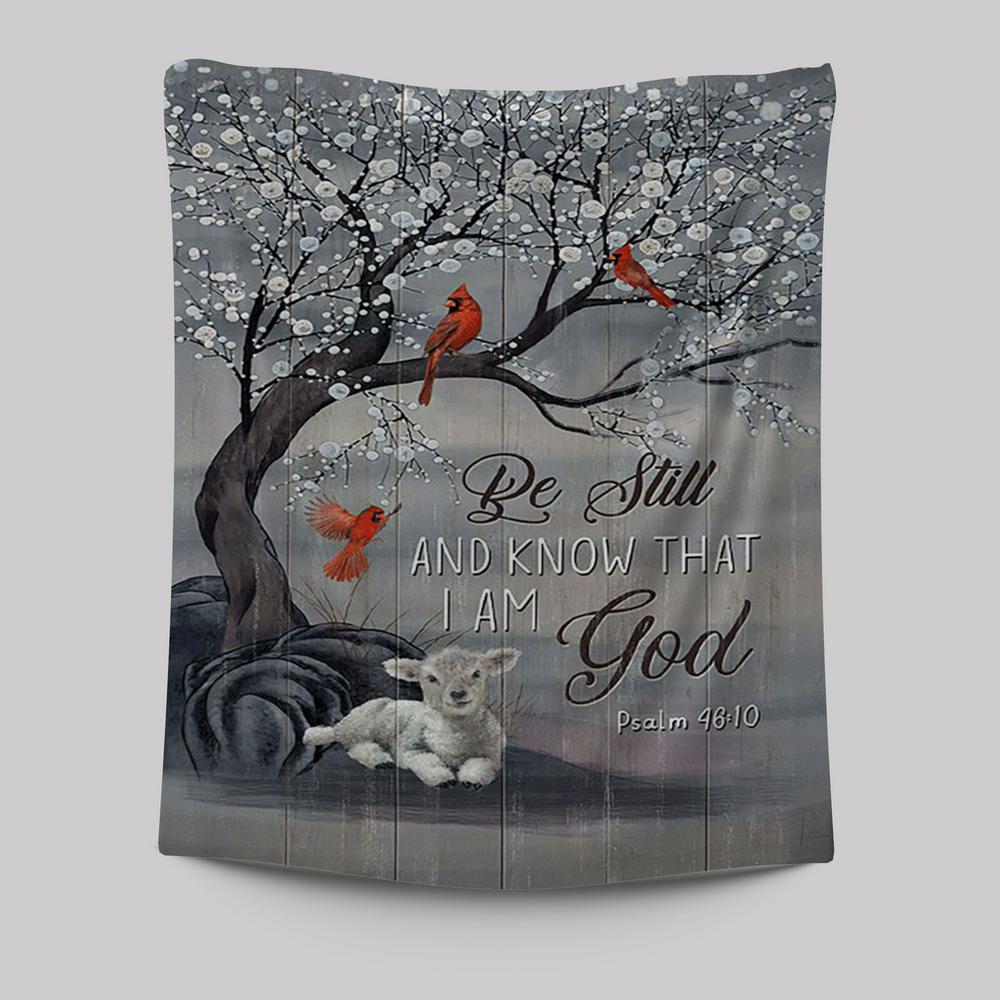 Be Still And Know That I Am God Red Cardinal White Lamb Tapestry Art - Bible Verse Wall Art - Christian Inspirational Wall Decor