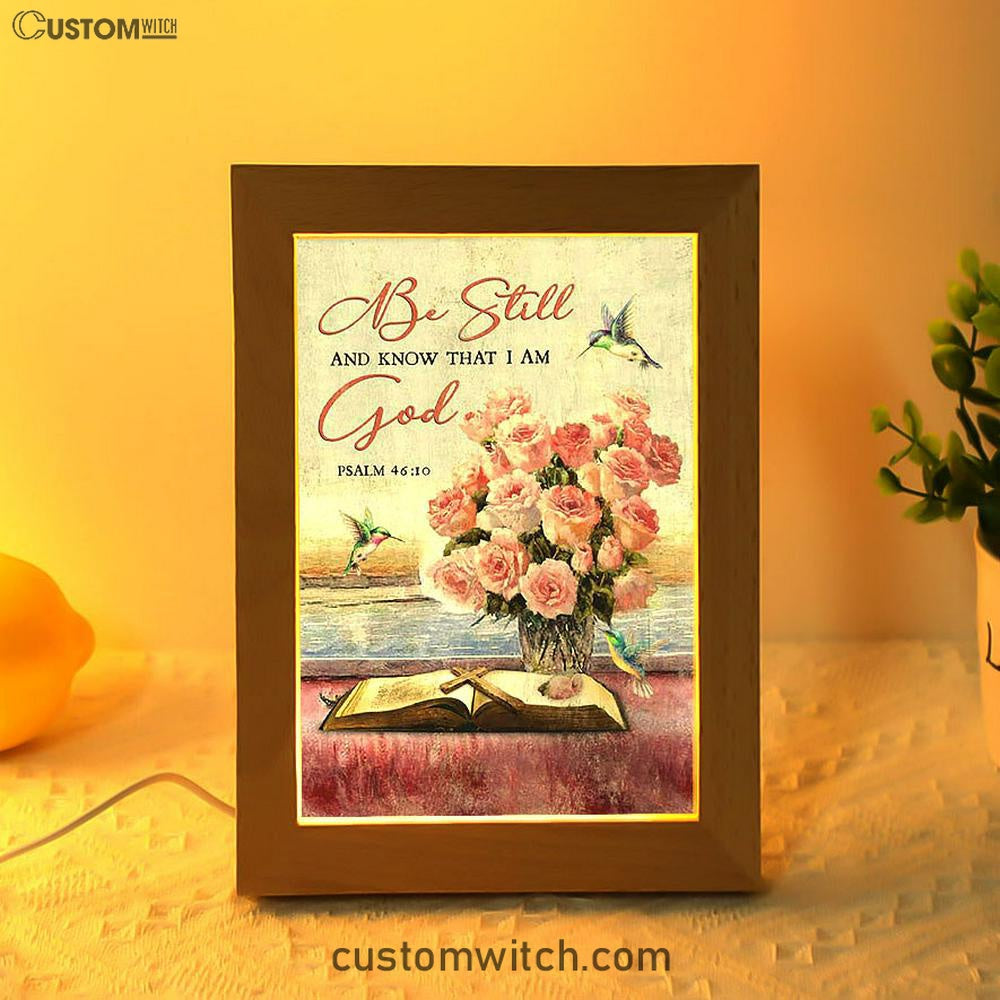 Be Still And Know That I Am God Rose Vase Hummingbird Frame Lamp Art - Bible Verse Art - Christian Inspirational Decor