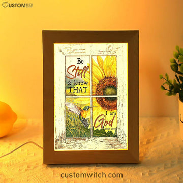 Be Still And Know That I Am God Sunflower Hummingbird Frame Lamp Art - Christian Night Light - Bible Verse Wooden Lamp