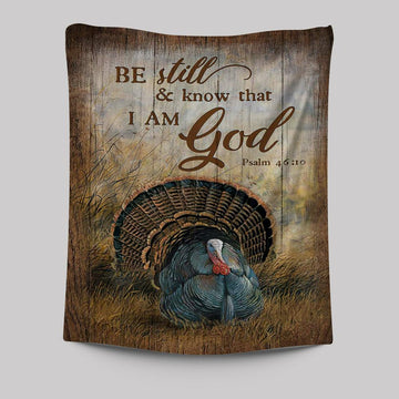 Be Still And Know That I Am God Turkey Rice Field Tapestry Art - Christian Art - Bible Verse Wall Art - Religious Home Decor