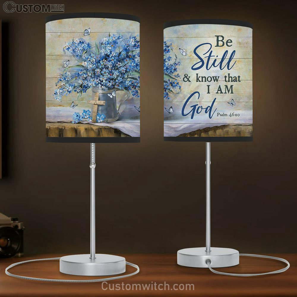 Be Still And Know That I Am God Lamp Gift Table Lamp - Christian Lamp Gift - Religious Art