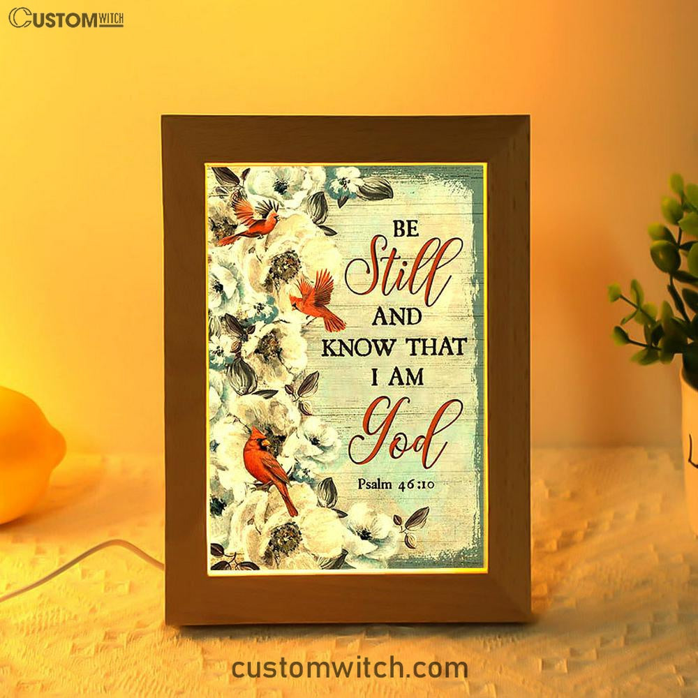 Be Still And Know That I Am God White Jasmine Pretty Cardinal Frame Lamp Art - Bible Verse Art - Christian Inspirational Decor