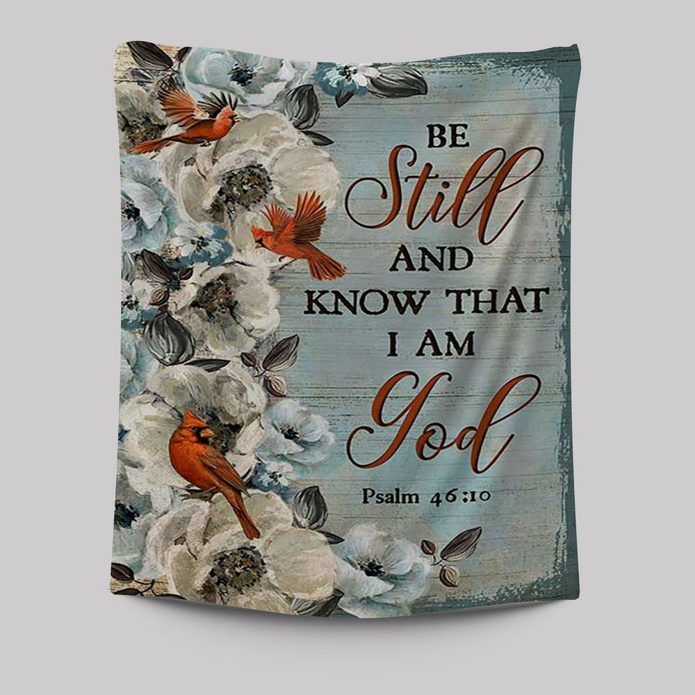 Be Still And Know That I Am God White Jasmine Pretty Cardinal Tapestry Art - Bible Verse Wall Art - Christian Inspirational Wall Decor