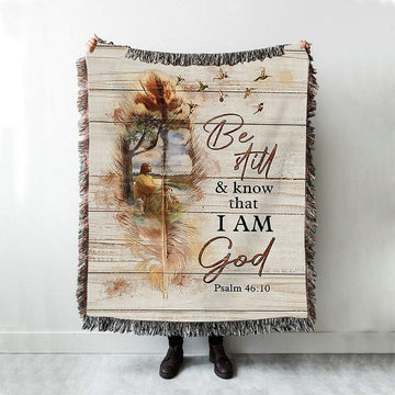 Be Still And Know That I Am God Woven Blanket - Jesus And The Lamb Hummingbird Woven Blanket - Christian Throw Blanket - Religious Home Decor