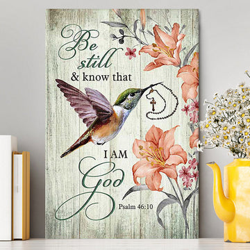 Be Still I Am God Hummingbird Orange Lily Canvas Art - Bible Verse Wall Art - Christian Inspirational Wall Decor