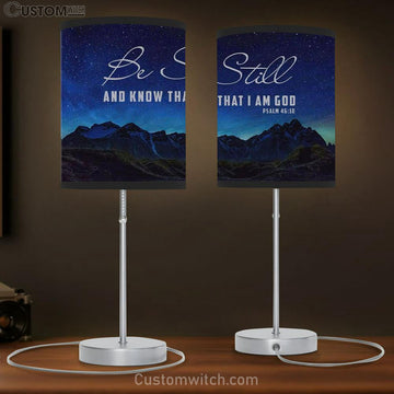 Be Still &amp; Know That I Am God Psalm 4610 Mountain Stars Table Lamp Gift - Christian Bedroom Decor