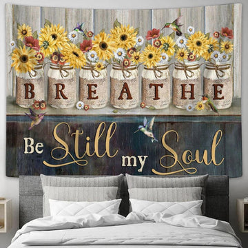 Be Still My Soul Tapestry Wall Art - Hummingbirds Sunflowers - Christian Wall Decor