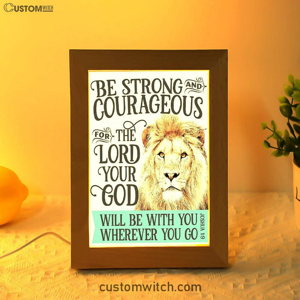 Be Strong And Courageous Lion Frame Lamp Art - Christian Night Light Decor