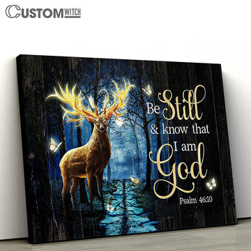 Be still and know that I am God Deer Canvas Wall Art - Bible Verse Canvas - Religious Prints