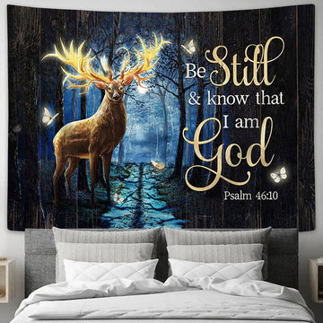 Be still and know that I am God Deer Tapestry Wall Art - Bible Verse Tapestry - Religious Tapestry Wall Hanging