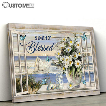 Beach Daisy Vase Simply Blessed Canvas Wall Art - Bible Verse Canvas - Religious Prints