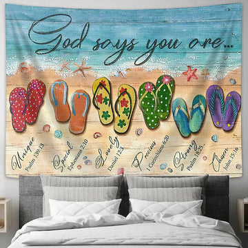 Beach Sandals God Says You Are Tapestry Wall Art - Bible Verse Tapestry - Religious Tapestry Wall Hanging