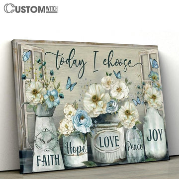 Beautiful Camellia, Flower Painting, Today I Choose Joy Canvas Poster